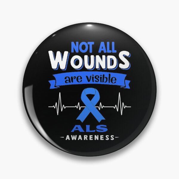 Item preview, ALS Awareness Not All Wounds Are Visible designed and sold by Victormoratalla.