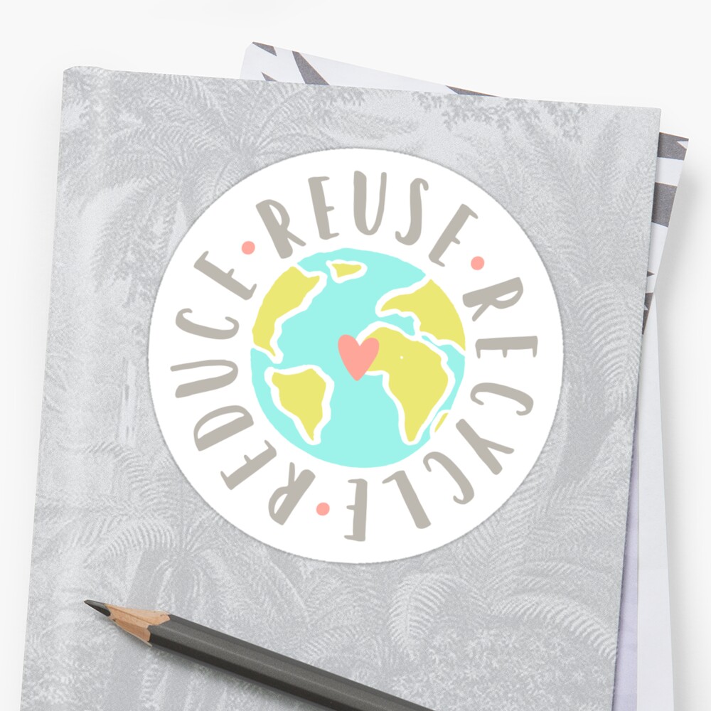  Reduce Reuse Recycle Sticker By Kondratya Redbubble