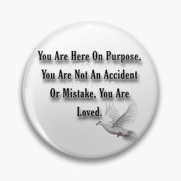 Item preview, You Are Here For A Purpose designed and sold by atroffire.