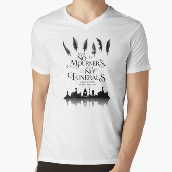 no mourners no funerals shirt