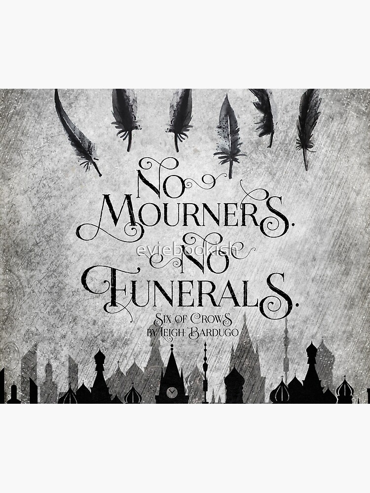 No Mourners No Funerals by eviebookish