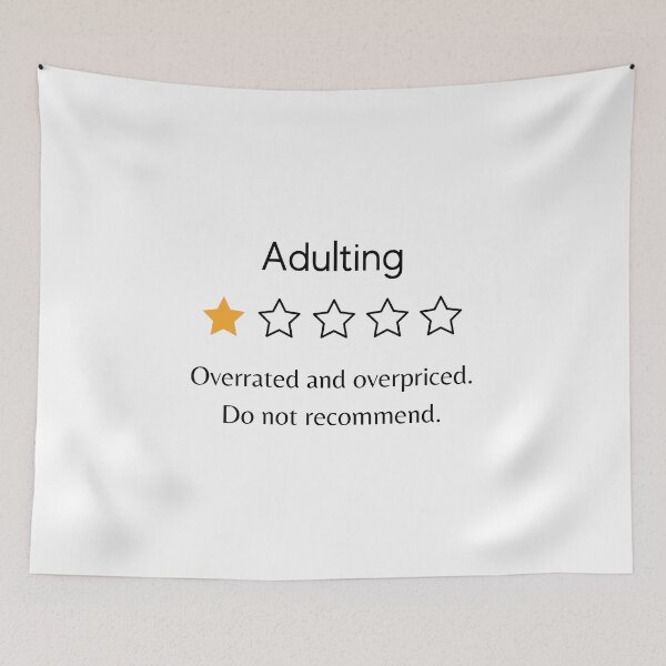 Item preview, Adulting - Overrated and overpriced. Do not recommend - humor designed and sold by R-reflections.