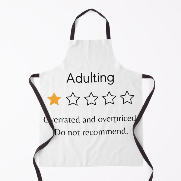 Item preview, Adulting - Overrated and overpriced. Do not recommend - humor designed and sold by R-reflections.