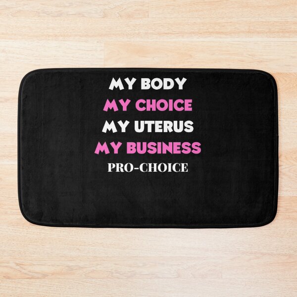 Item preview, Pro Choice My Body My Choice My Uterus My Business shirt designed and sold by SukanyaShop.