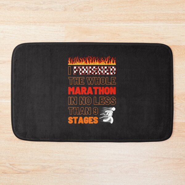 Item preview, I Finished the Marathon In No Less Than 9 Stages designed and sold by DoherDesigns.