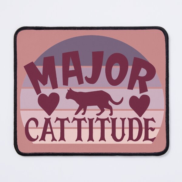 Item preview, Major cattitude designed and sold by KristenRising.