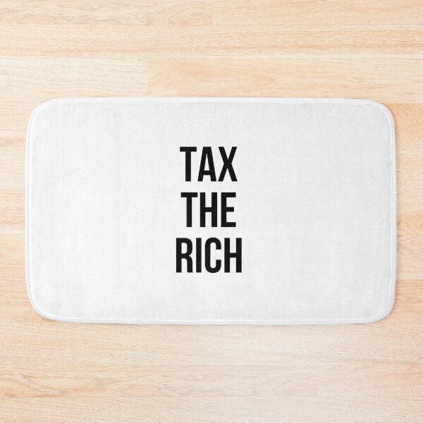 Item preview, TAX THE RICH designed and sold by Yasdey Rojas.