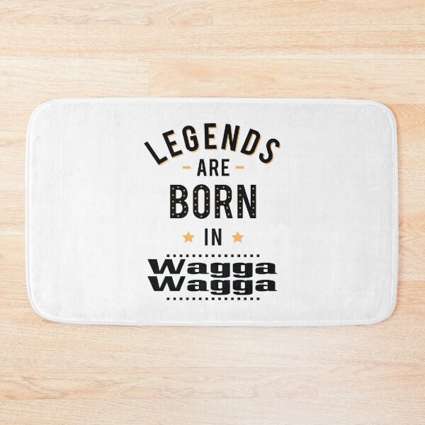 Item preview, Legends Are Born In Wagga Wagga designed and sold by FiveNiches.