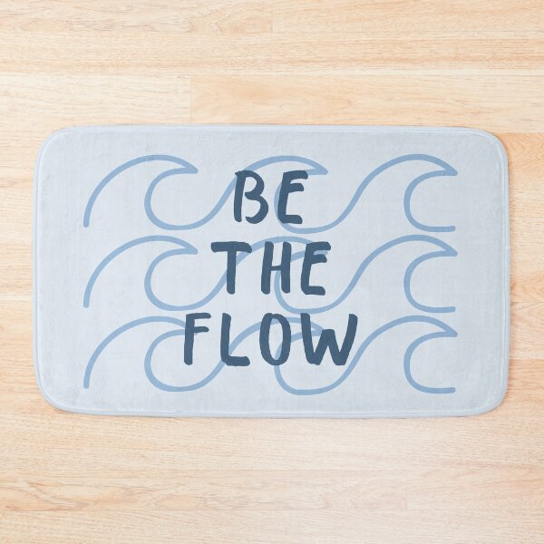 Item preview, Be The Flow - Zen Quote Wave designed and sold by mooneko.