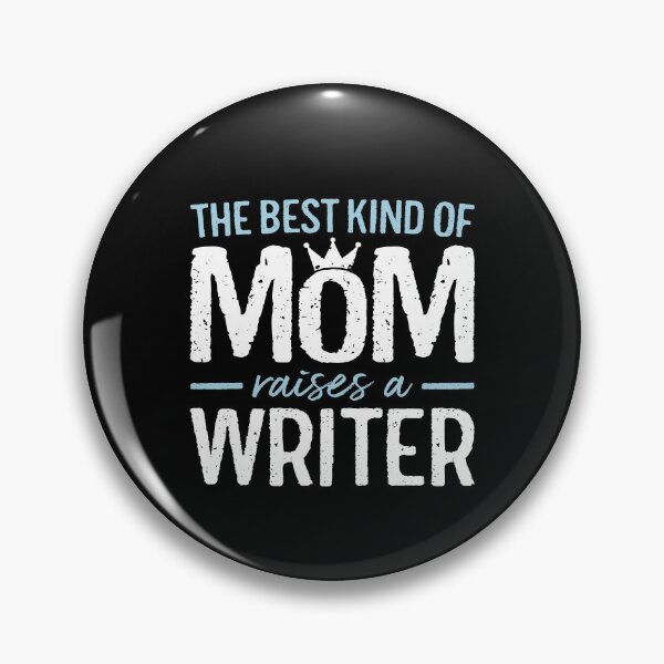 Item preview, The Best Kind of Mom Raises A Writer Funny Editor Writing Lover Author Gift designed and sold by WYGSTORE.