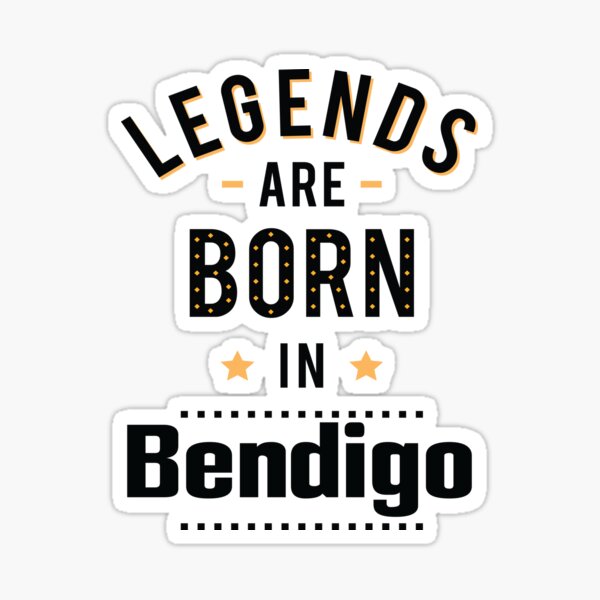 Item preview, Legends Are Born In Bendigo designed and sold by ProjectX23.