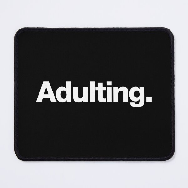 Item preview, Adulting designed and sold by chestify.