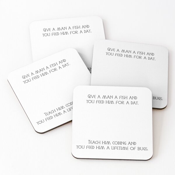 Item preview, Teach a man to code... designed and sold by QuirkyQuoteMakr.