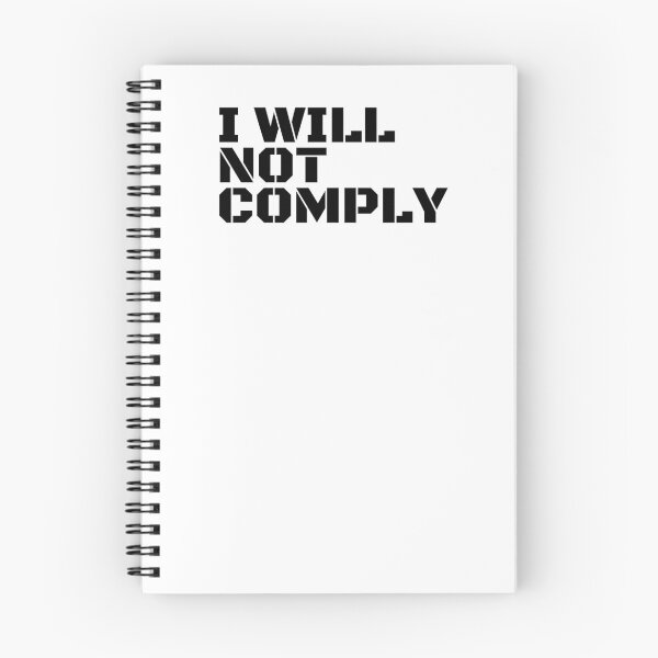 Item preview, I will not comply designed and sold by NomadMessenger.