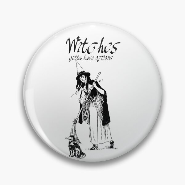 Item preview, Witches Gotta Have Options designed and sold by PiDesignn.