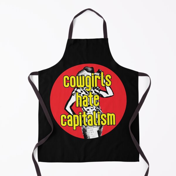 Item preview, Cowgirls Hate Capitalism designed and sold by RevolutionInPaint.