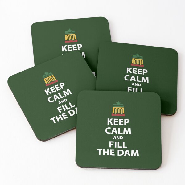 Item preview, #ItsMyDam (It's My Dam), Keep Calm and Fill the Dam designed and sold by MerchHouse.