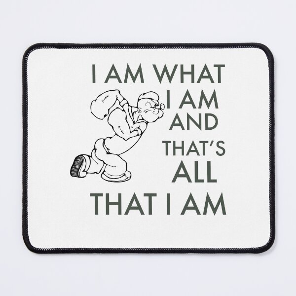 Item preview, Popeye quote designed and sold by PassGracieClara.