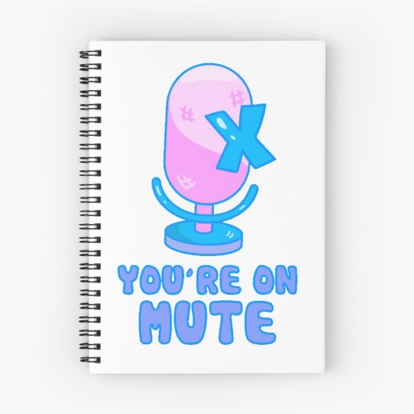 Item preview, You're on mute designed and sold by Walk-It-Off.
