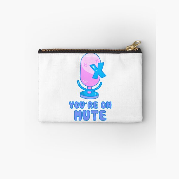Item preview, You're on mute designed and sold by Walk-It-Off.