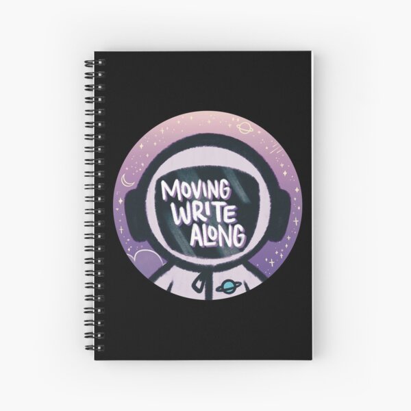 Moving Write Along Podcast Astronaut Spiral Notebook