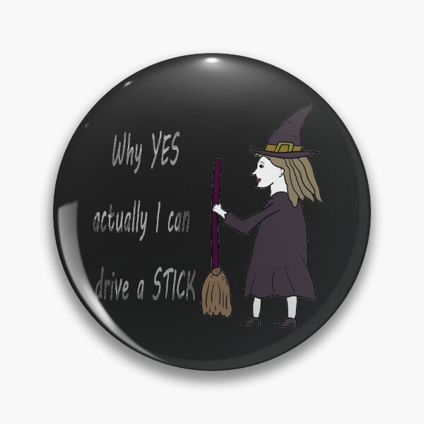 Item preview, Why yes actually I can drive a stick designed and sold by Antiope33.