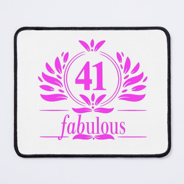 Item preview, women 41 Years Old And Fabulous Happy 41th Birthday designed and sold by iphotograph4.