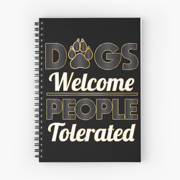 Item preview, Dogs Welcome People Tolerated dogs lovers Gift designed and sold by DrGamyx.