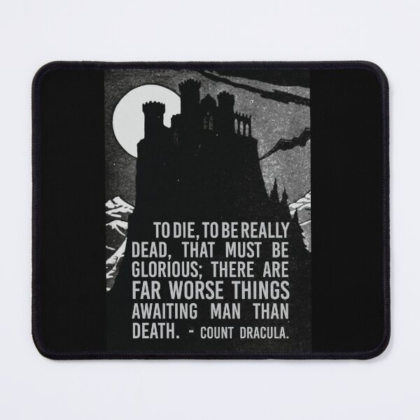 Item preview, To Die - To Be Really Dead (Dracula quote) designed and sold by toppestpower.