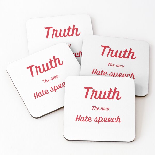 Item preview, Truth The New Hate Speech designed and sold by MYNTLYF.