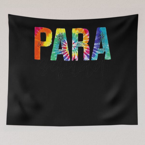 Item preview, Paraprofessional Para Squad Tie dye Hippie designed and sold by PrimitiveTriba.