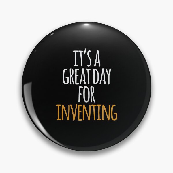 Item preview, It's a Great Day For Inventing designed and sold by kindxinn.