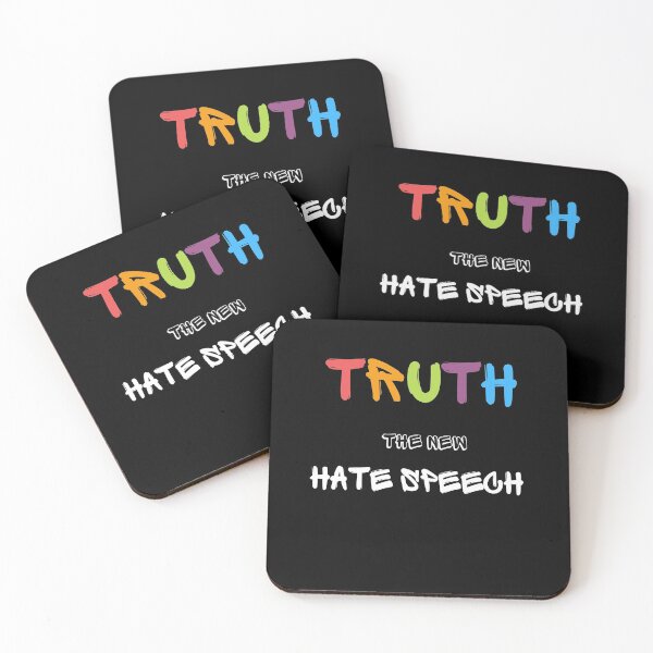 Item preview, Truth The New Hate Speech designed and sold by MYNTLYF.