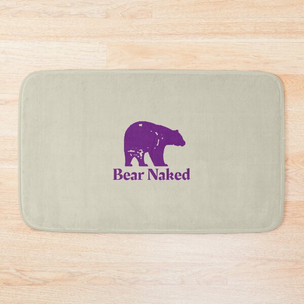 Item preview, Bear Nakey designed and sold by Ruark MacRae.