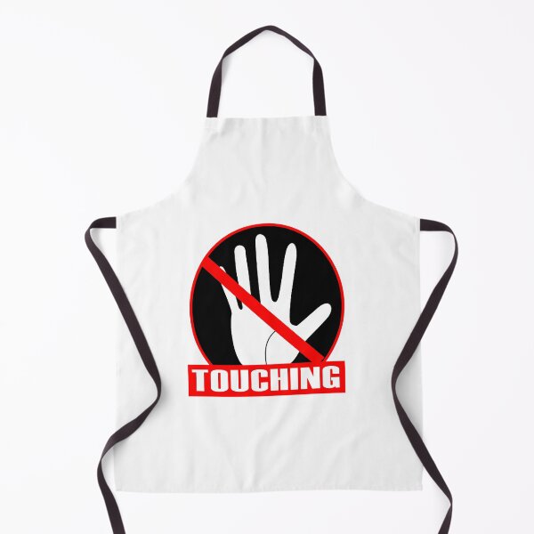 Item preview, No Touching Or Do not Touch Me. designed and sold by Daizyner.