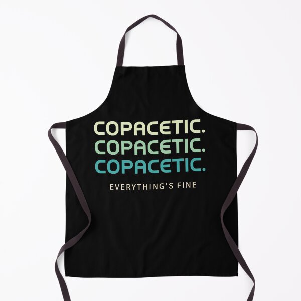 Item preview, Copacetic. Copacetic. Copacetic. Everything's Fine designed and sold by SpiritLiving.