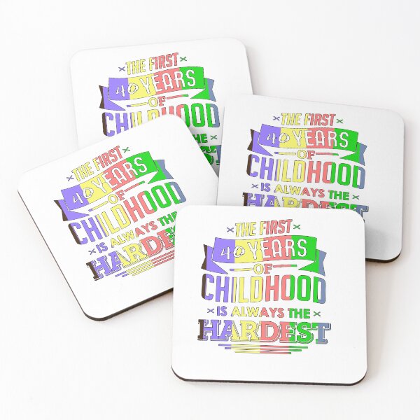 Item preview, Copy of The first 40 years of childhood designed and sold by iphotograph4.