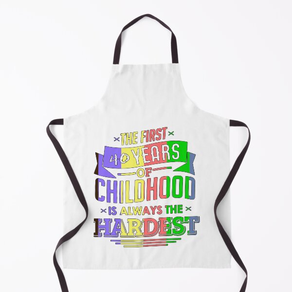 Item preview, Copy of The first 40 years of childhood designed and sold by iphotograph4.