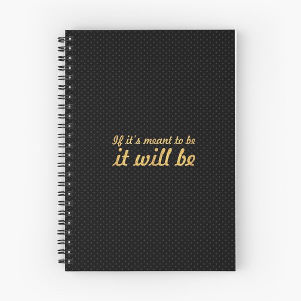 Item preview, It it's meant to be it will be - Inspirational Quote designed and sold by Powerofwordss.
