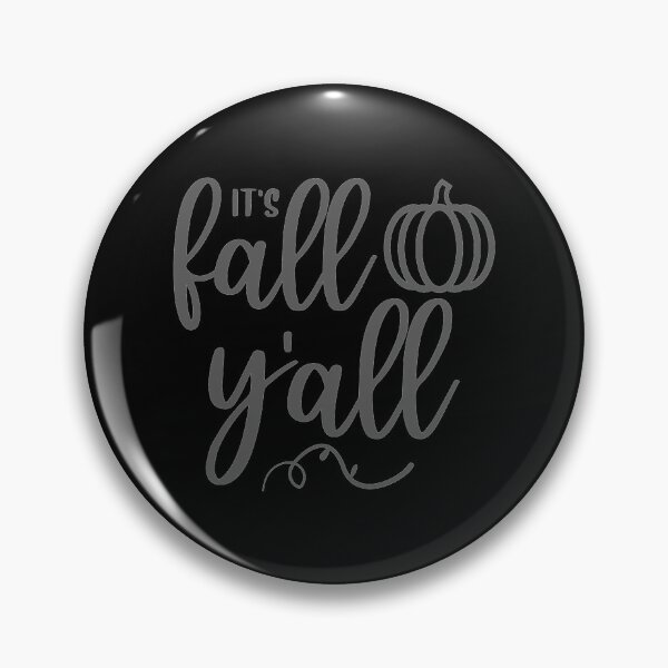Item preview, ITS Fall yall designed and sold by shopVL.