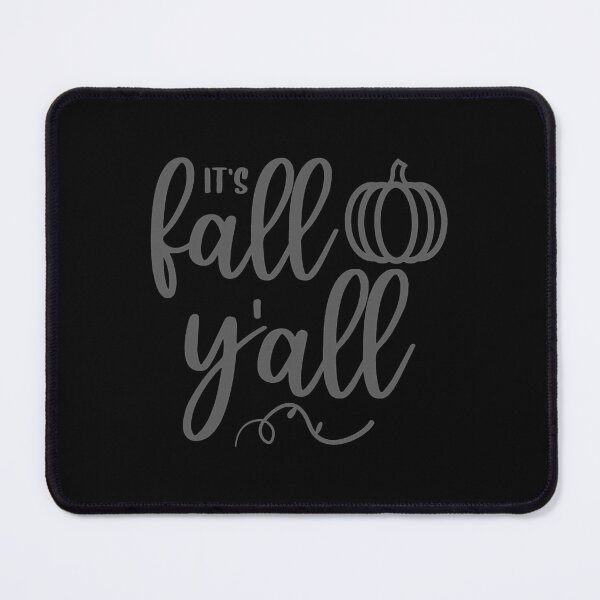 Item preview, ITS Fall yall designed and sold by shopVL.