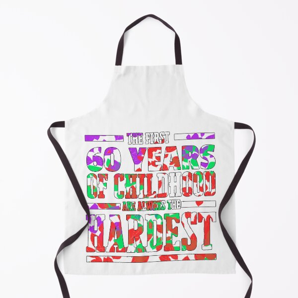 Item preview, The first 60 years of childhood are always the hardest designed and sold by iphotograph4.