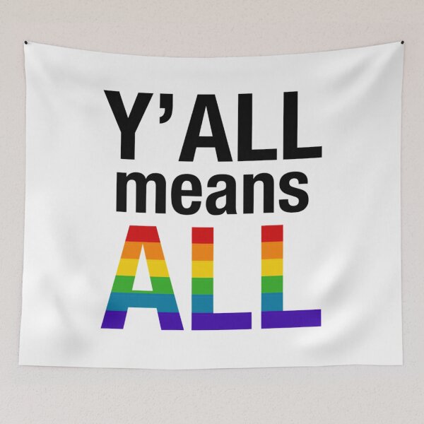 Item preview, Yall Means All LGBTQ+ designed and sold by shopVL.