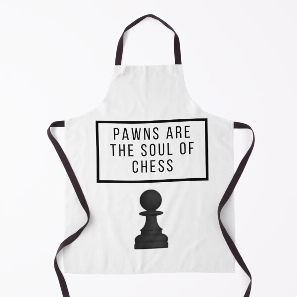 Item preview, Pawns are the soul of Chess designed and sold by i-Culture.