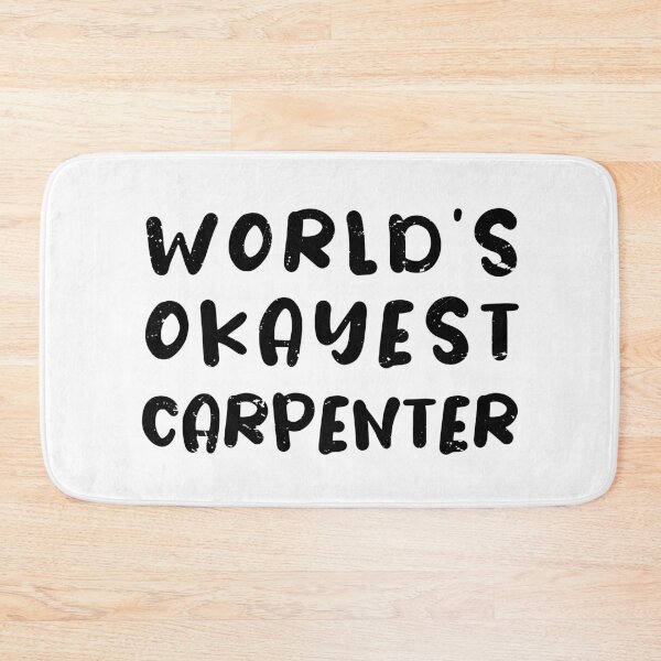 Item preview, World's Okayest carpenter / funny carpenter gift / Carpentry dad gift   designed and sold by anodyle.