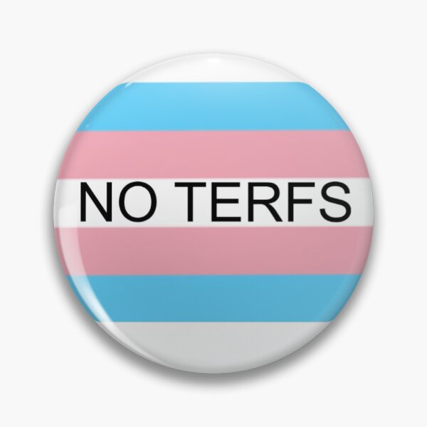 Item preview, NO TERFS designed and sold by squishygay.