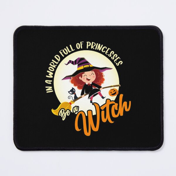 Item preview, In A World Full Of Princesses T-ShirtIn a world full of princesses be a witch designed and sold by PatriEva.