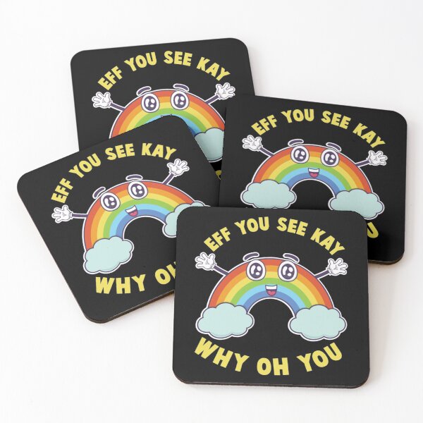 Item preview, Camiseta Eff You See Kay Why Oh You, Eff You See Kay Happy Rainbow V2 designed and sold by PatriEva.