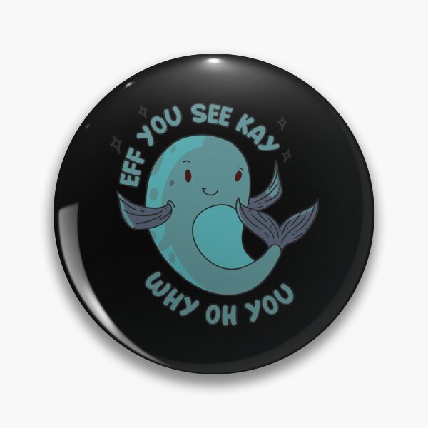 Item preview, Camiseta Eff You See Kay Why Oh You designed and sold by PatriEva.