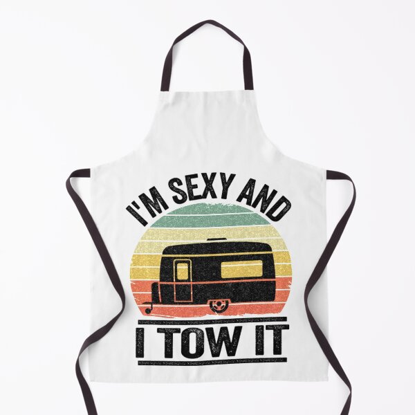 Item preview, Camping T-ShirtI'm Sexy And I Tow It Funny Camping designed and sold by PatriEva.